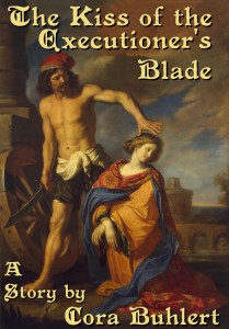 The Kiss of the Executioner's Blade