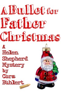 A Bullet for Father Christmas by Cora Buhlert