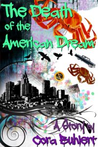 The Death of the American Dream by Cora Buhlert