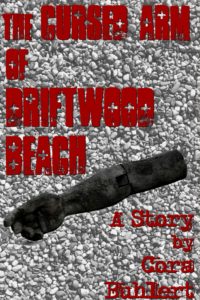 The Cursed Arm of Driftwood Beach