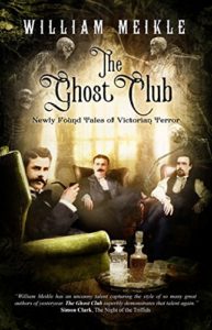 The Ghost Club by William Meikle