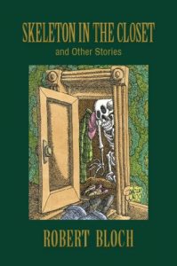 Skeleton in the Closet by Robert Bloch