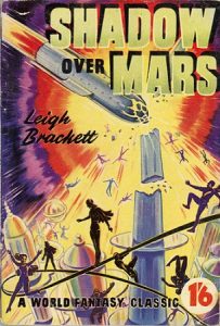 Shadow Over Mars by Leigh Brackett