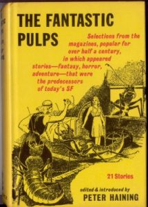 The Fantastic Pulps, edited by Peter Haining