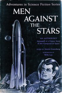 Men Against the Stars, edited by Martin Greenberg