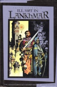 Ill Met in Lankhmar by Fritz Leiber