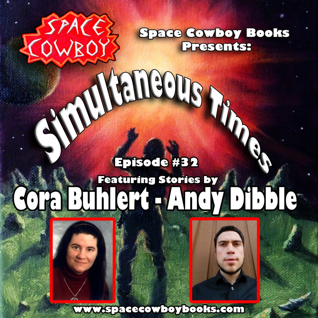 Simultaneous Times podcast episode 32