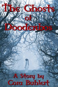 The Ghosts of Doodenbos by Cora Buhlert