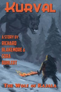 The Wolf of Rajala by Richard Blakemore and Cora Buhlert