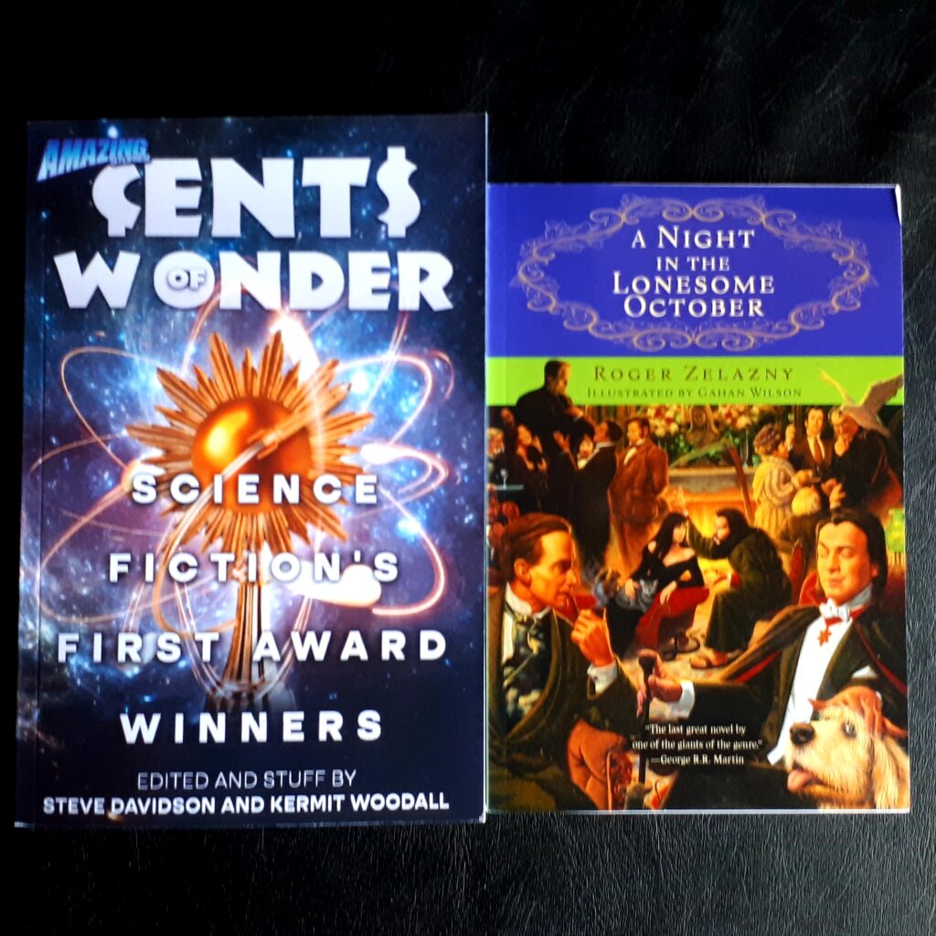 Cents of Wonder: Science Fiction's First Award Winners and A Night in Lonesome October by Roger Zelazny